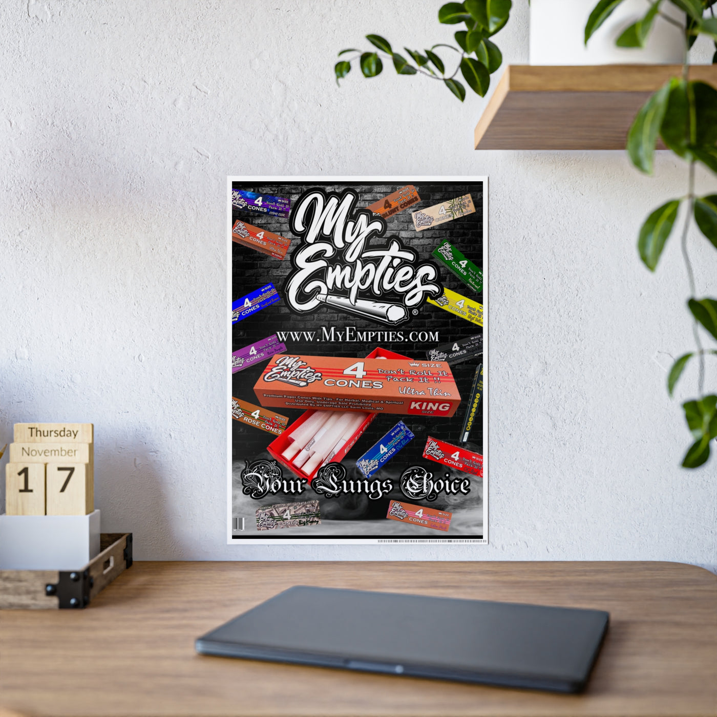 My Empties® (Your Lungs Choice) Gloss Posters
