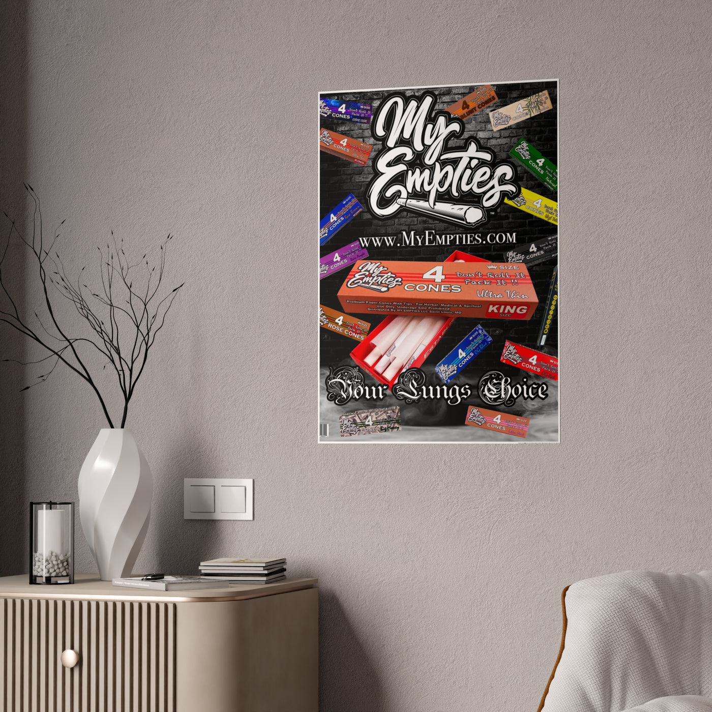 My Empties (Your Lungs Choice) Gloss Posters