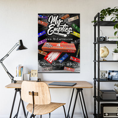 My Empties® (Your Lungs Choice) Gloss Posters