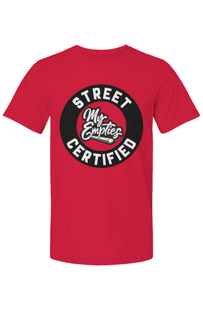 Street Certified T Shirt