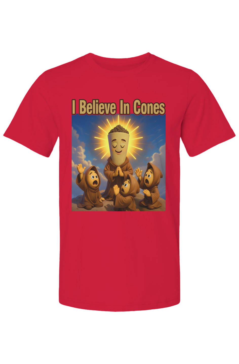 I Believe In Cones T Shirt