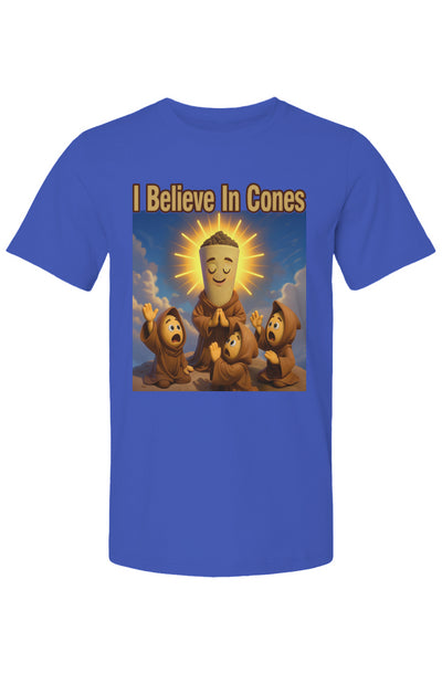 I Believe In Cones T Shirt