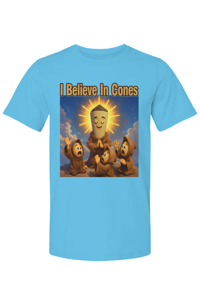 I Believe In Cones T Shirt