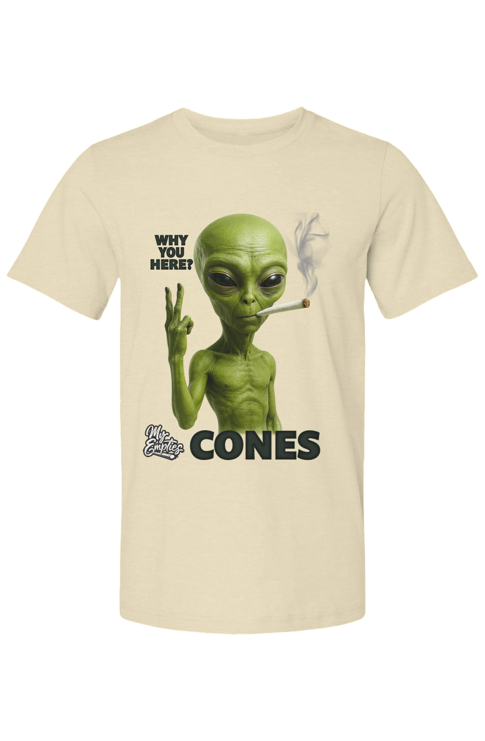 Why You Here Cones T Shirt