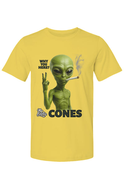 Why You Here Cones T Shirt