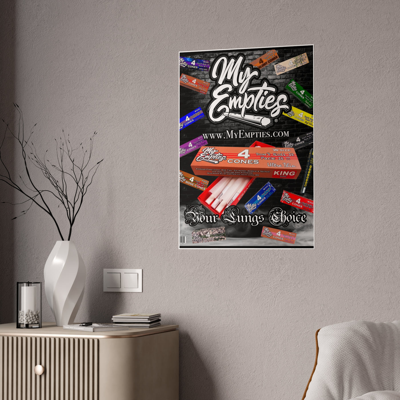 My Empties® (Your Lungs Choice) Gloss Posters